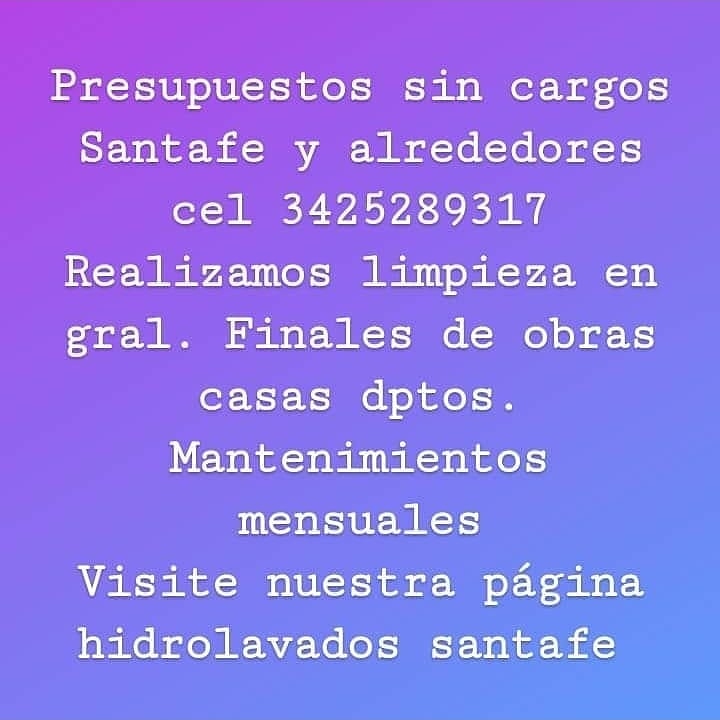 Hidrolavados Santa fe. Limpieza en gral finales de obras