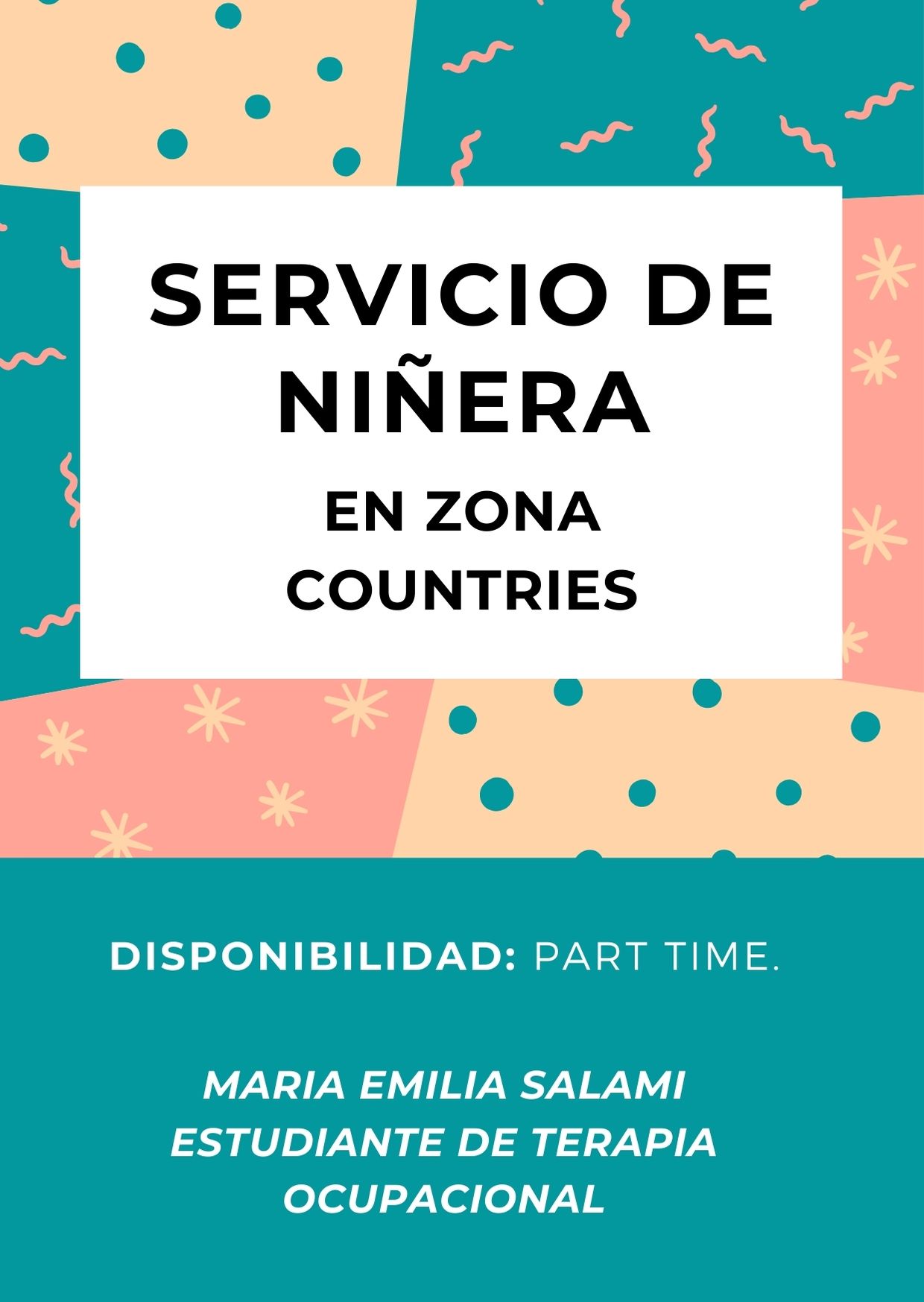 Niñera residiendo en la zona.